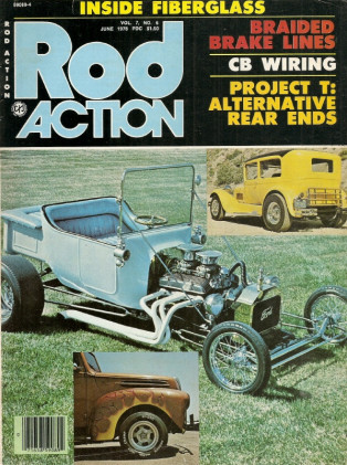 ROD ACTION 1978 JUNE - FIBERGLASS BODIES MADE, ELECTRICAL TIPS, JAG REARENDS